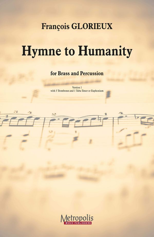 Glorieux, François, Hymne to Humanity