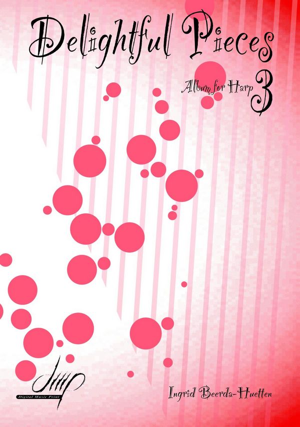 Beerda-Huetten, Ingrid, Delightful Pieces 3