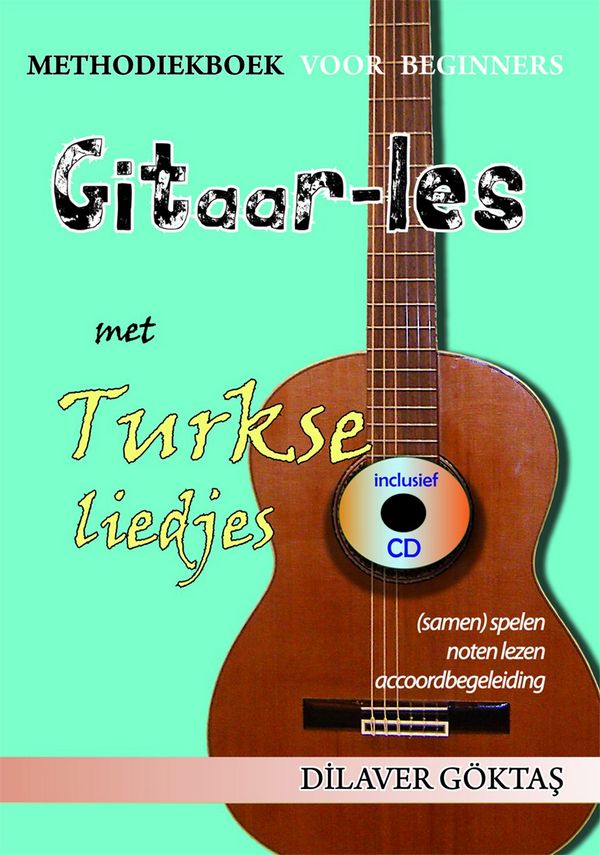 Goktas, Dilaver, Goktas - Gitaarles met Turkse liedjes