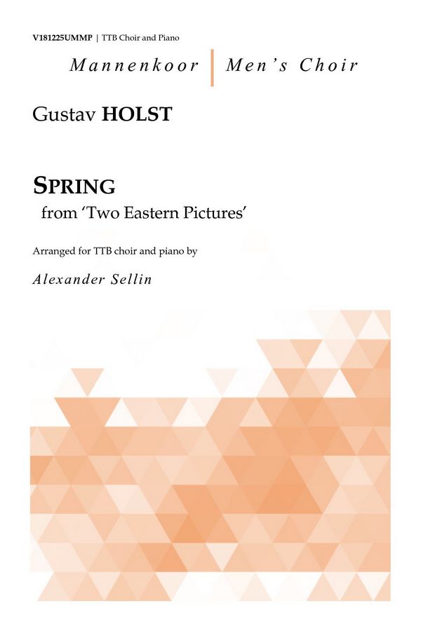 Holst, Gustav, Spring from 'Two Eastern Pictures'