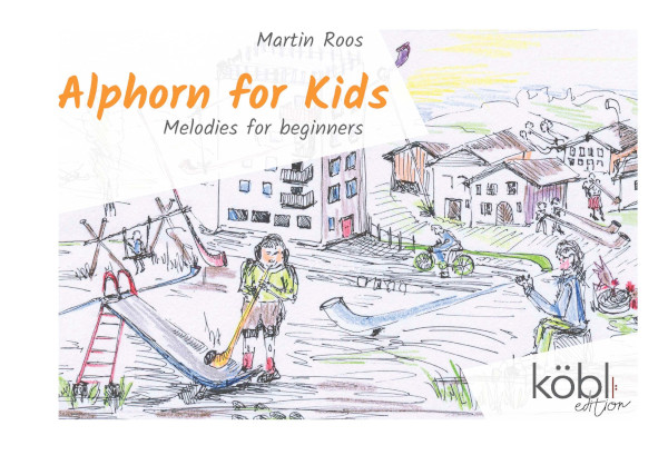 Alphorn for Kids - Melodies for beginners