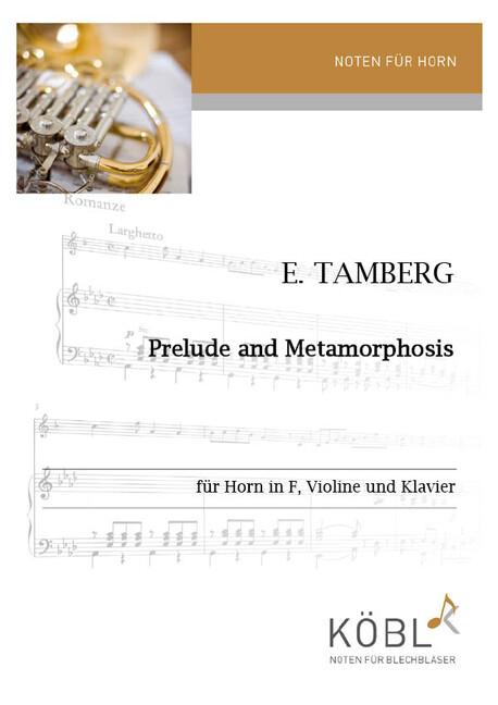 Prelude and Metamorphosis