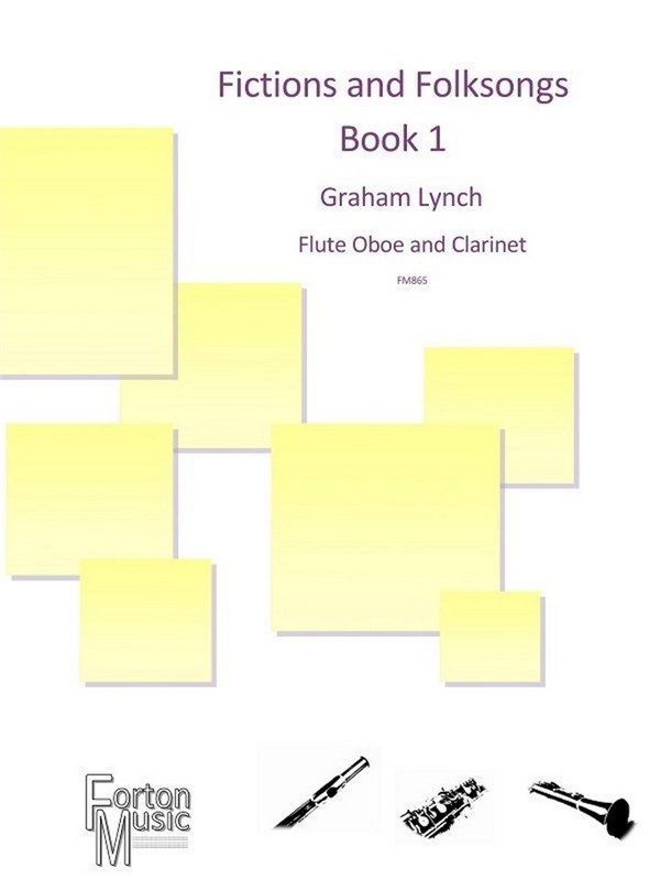 Graham Lynch, Fictions and Folksongs Book 1