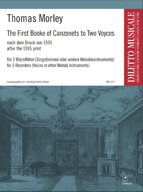 The First Booke of Canzonets to Two Voyces