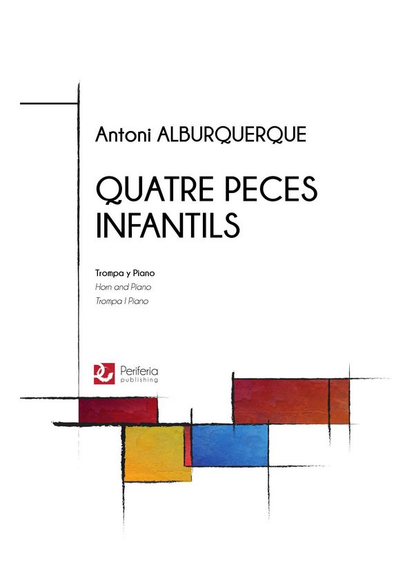 Alburquerque, Antoni, Quatre peces infantils