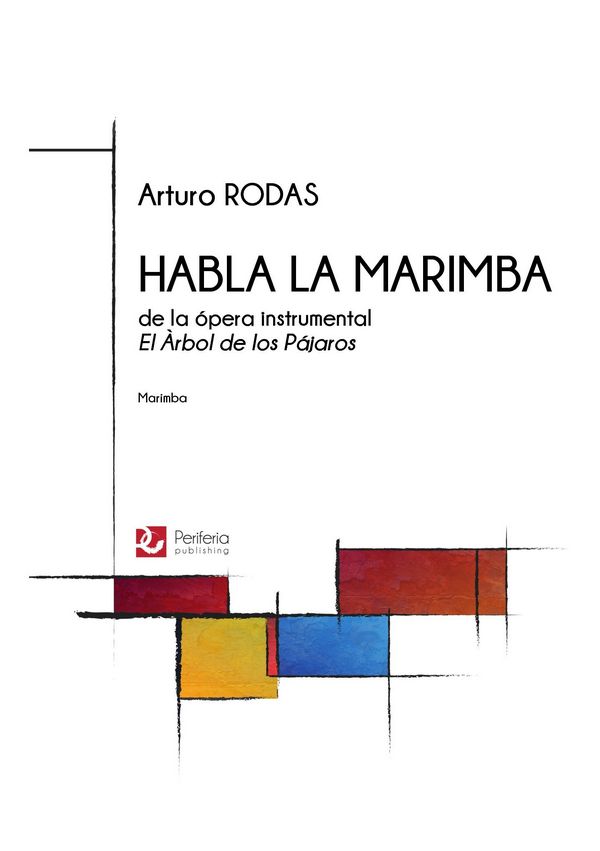 Rodas, Arturo, Habla la Marimba