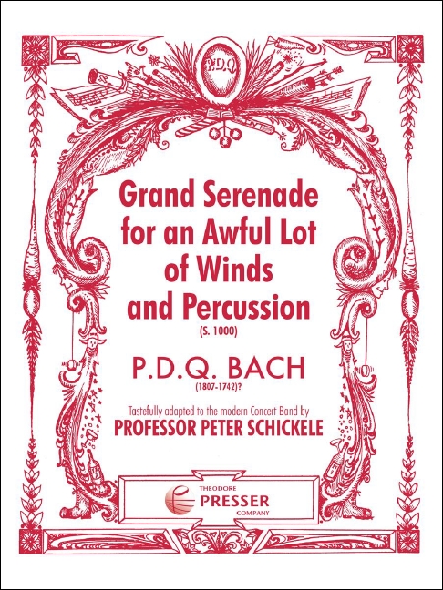 Grand Serenade for An Awful Lot Of Winds and Percussio