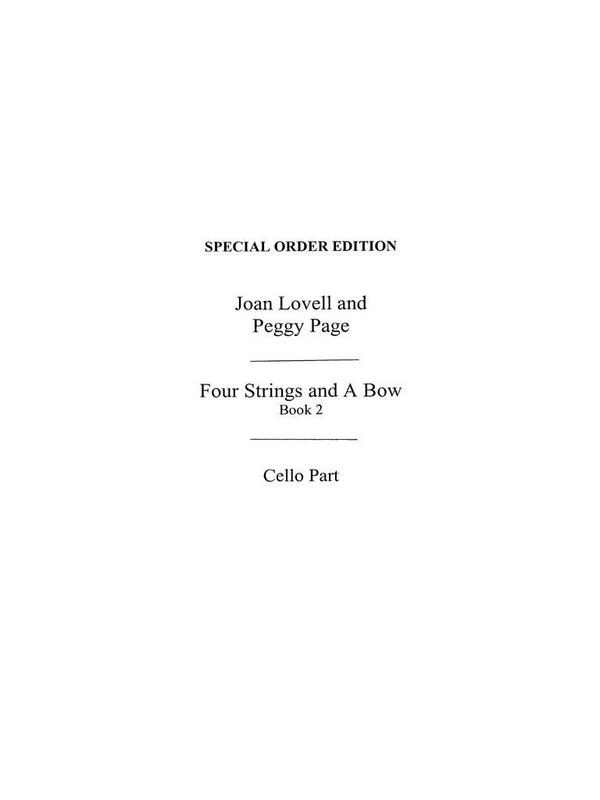 Joan Lovell/Peggy Page: Four Strings And A Bow Book 2 (Cello Part)