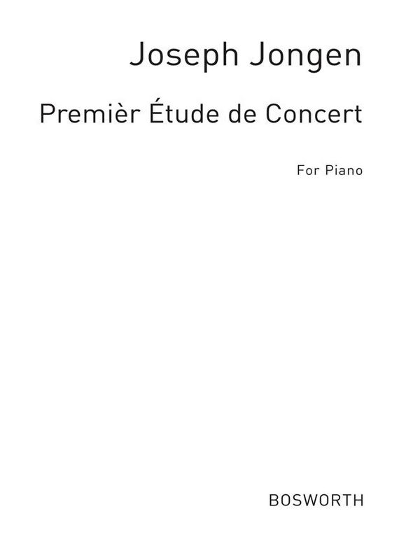 Joseph Jongen: Premiere Etude De Concert (Piano)