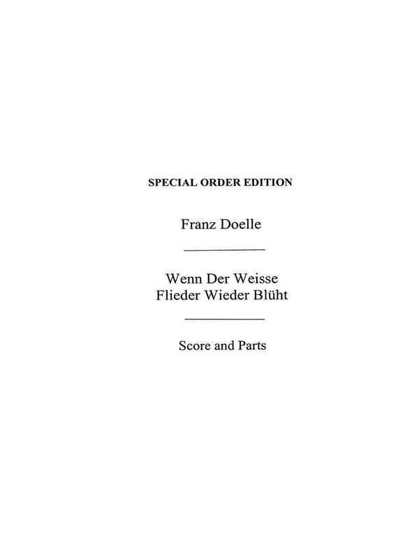 Wenn Der Weisse Flieder Wieder Bluht