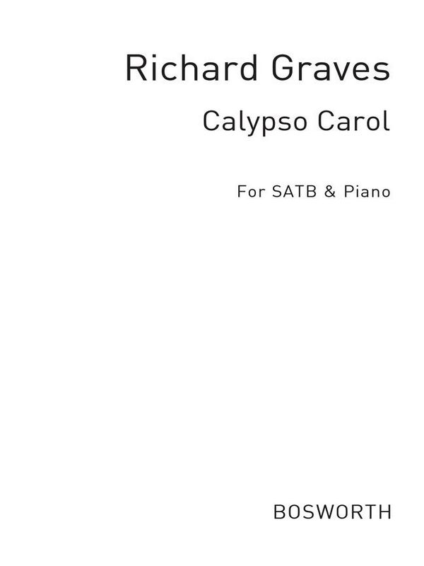 R. Graves: Calypso Carol (SATB)