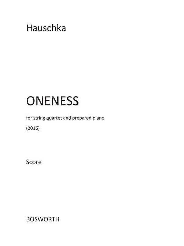 Hauschka: Oneness (Score)