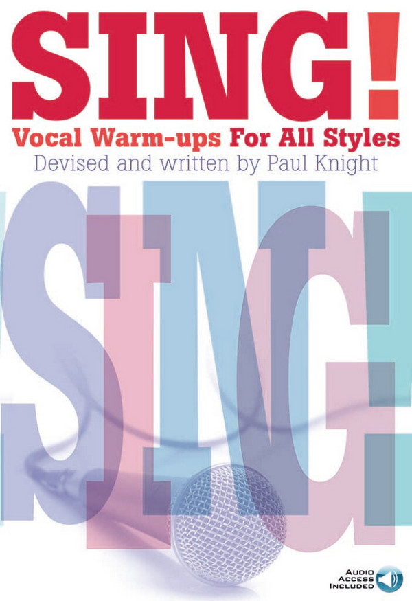 Sing! Vocal Warm-ups For All Styles (+Online-Audio)