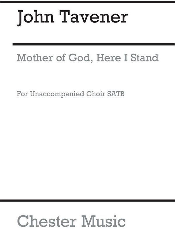 Mother of God Here I stand