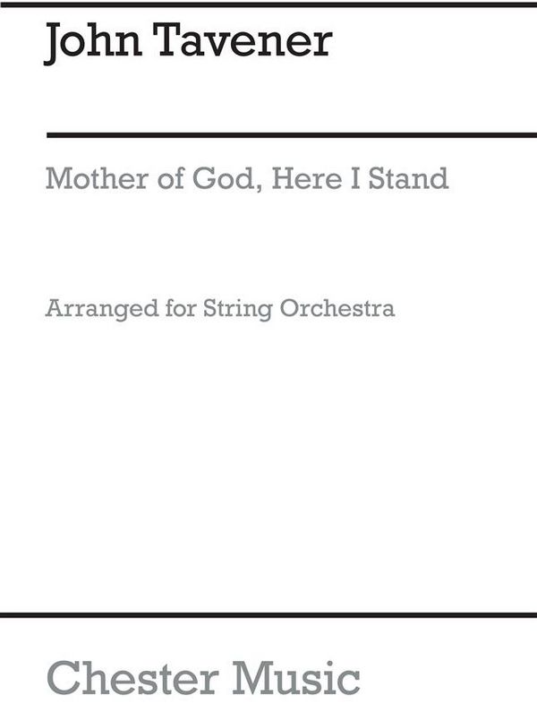 Mother of God Here I stand