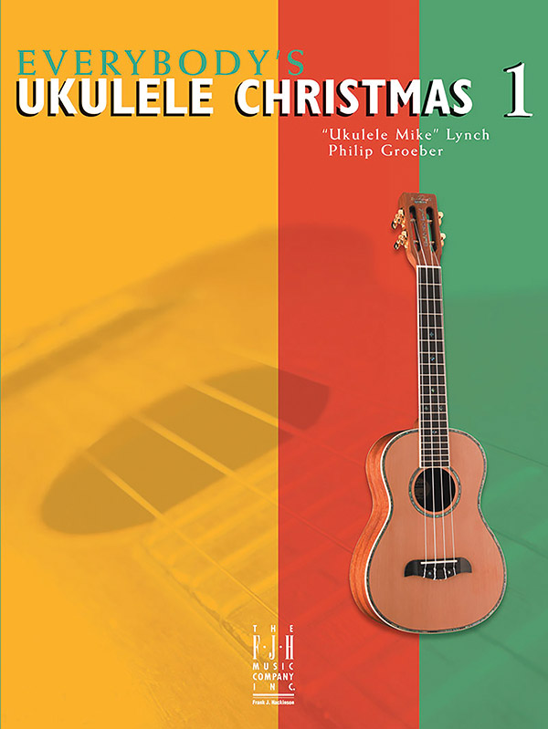 Everybody's Ukulele Christmas Vol.1