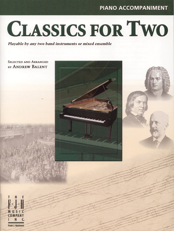 Classics For Two (Piano Accompaniment)