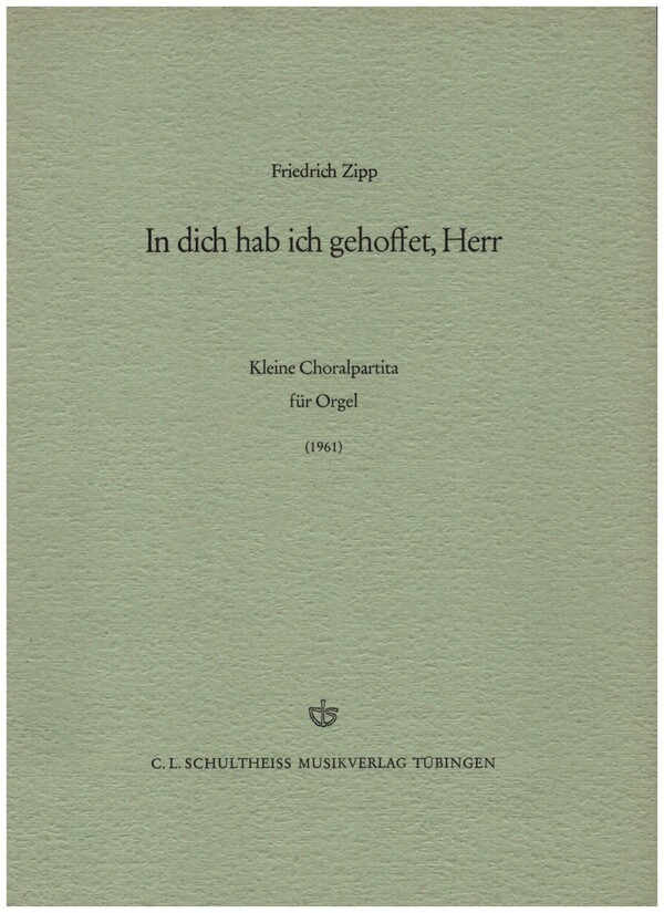 In dich hab ich gehoffet, Herr - Kleine Choralpartita