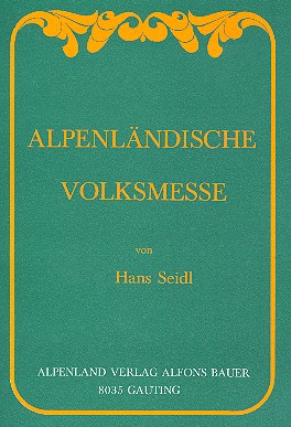 Alpenländische Volksmesse