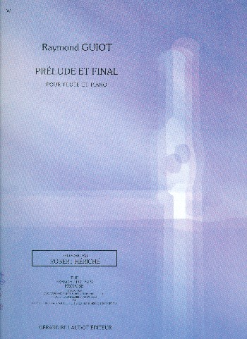 Prélude et Final