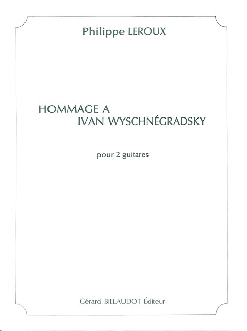 Hommage a Ivan Wyschnegradsky