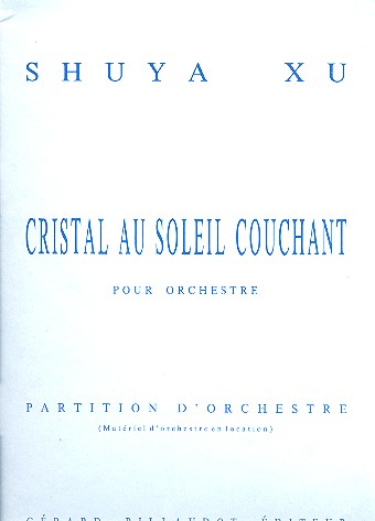 Cristal au soleil couchant pour orchestra