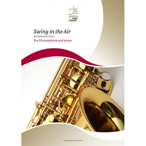 Bauweraerts Willy Swing in the air/pno - Eb Sax