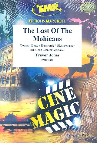 The Last of the Mohicans: for concert band