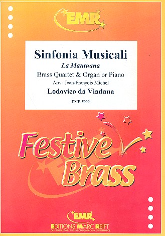 Sinfonia musicali für 2 Trompeten, Horn,