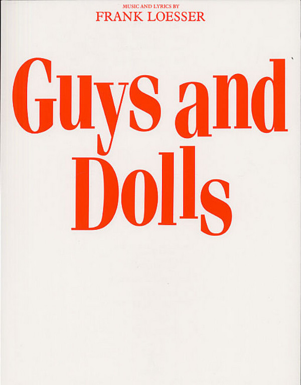 Guys and Dolls