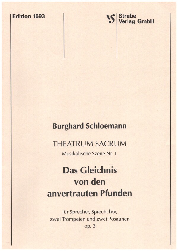 Das Gleichnis von den anvertrauten Pfunden op.3