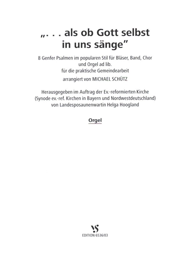 ...als ob Gott selbst in uns sänge