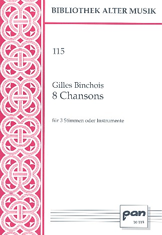 8 Chansons für 3  Stimmen (Instrumente)