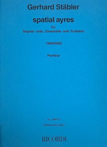 Spatial ayres für Sopran,