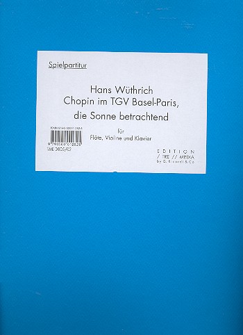Chopin im TGV Basel-Paris, die Sonne betrachtend