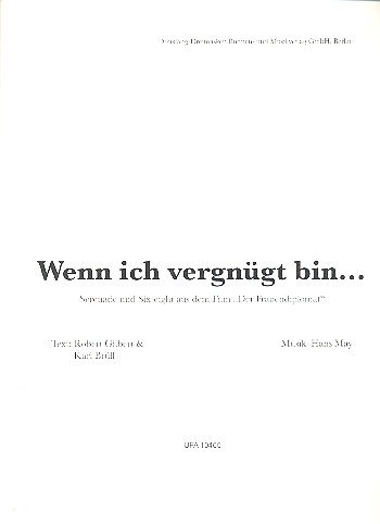 Wenn ich vergnügt bin: für Gesang und Klavier