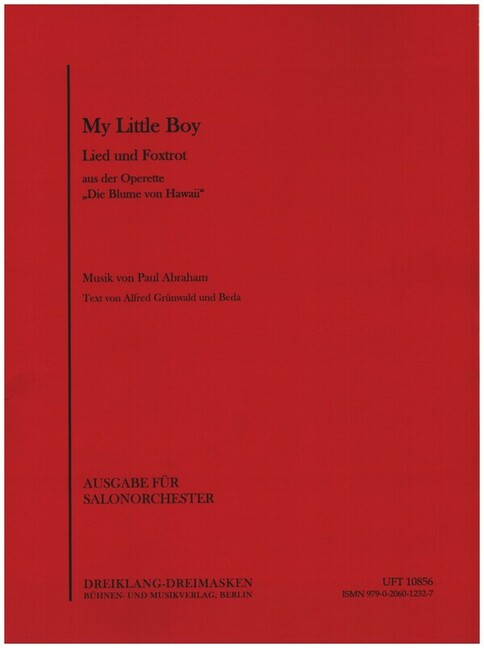 My little Boy aus der Operette 'Die Blume von Hawaii'