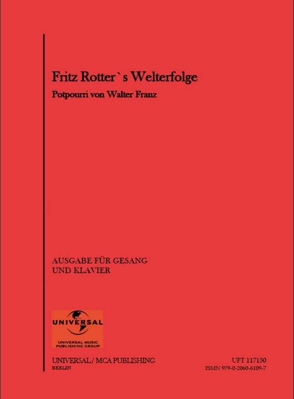 Fritz Rotter's Welterfolge