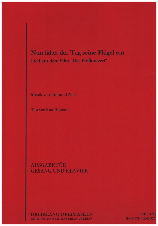 Nun faltet der Tag seine Flügel ein