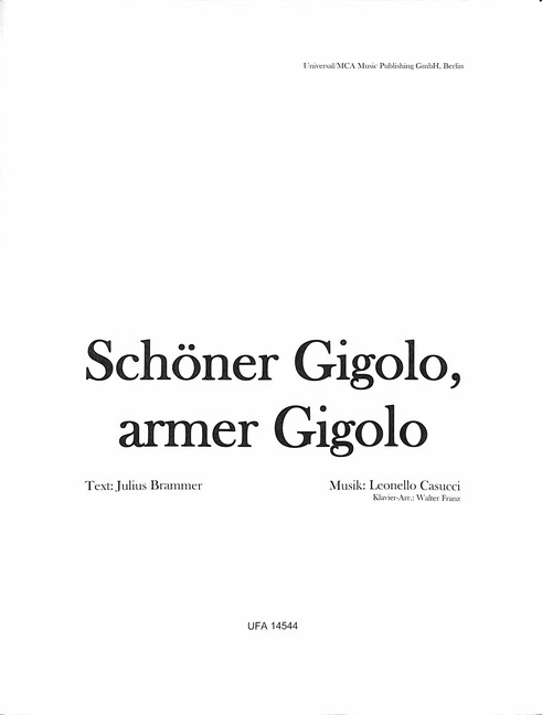 Schöner Gigolo armer Gigolo