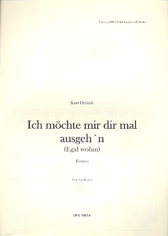 Ich möchte mit dir mal ausgeh'n