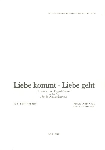 Liebe kommt - Liebe geht