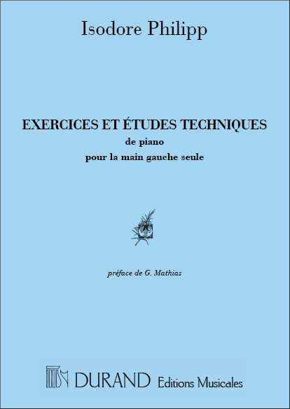 Exercises et Etudes Techniques pour la Main Gauche seule