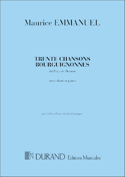 30 Chansons bourguignonnes du Pays de Beaune