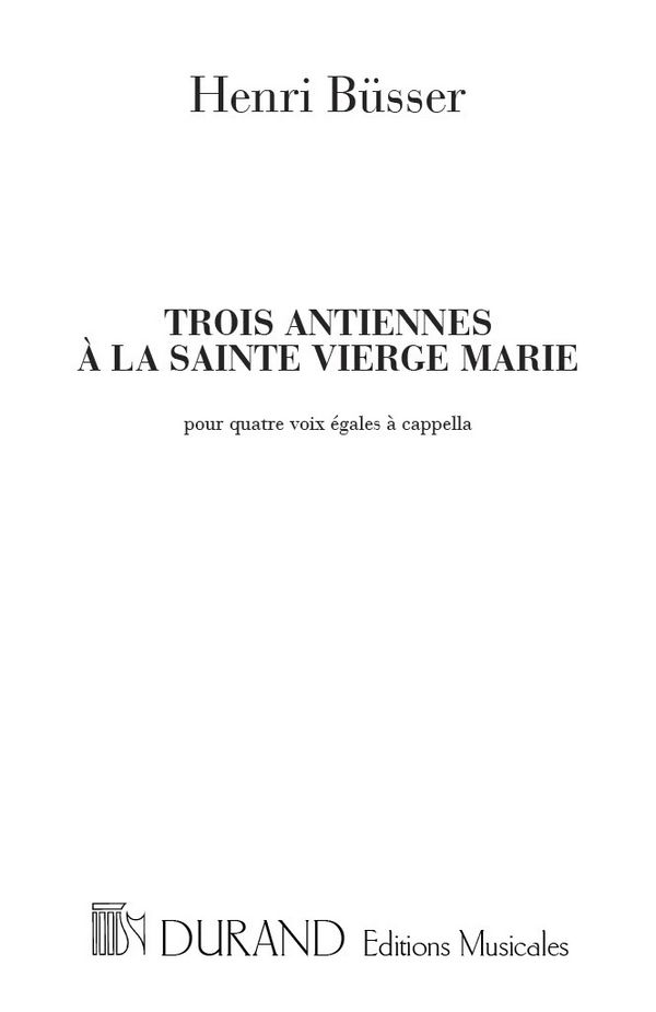 3 antiennes à la Sainte Vierge Marie