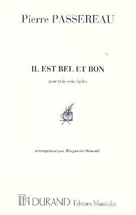 Il est bel et bon pour choeur de femmes
