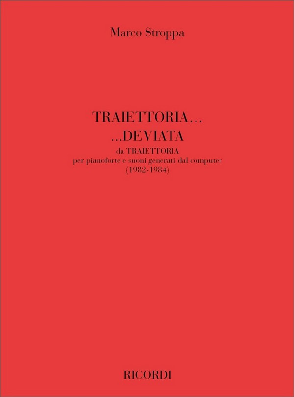 Traiettoria deviata per pianoforte e suoni