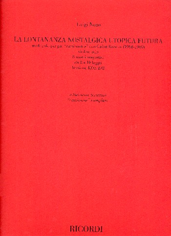 La lontananza nostalgica utopica futura