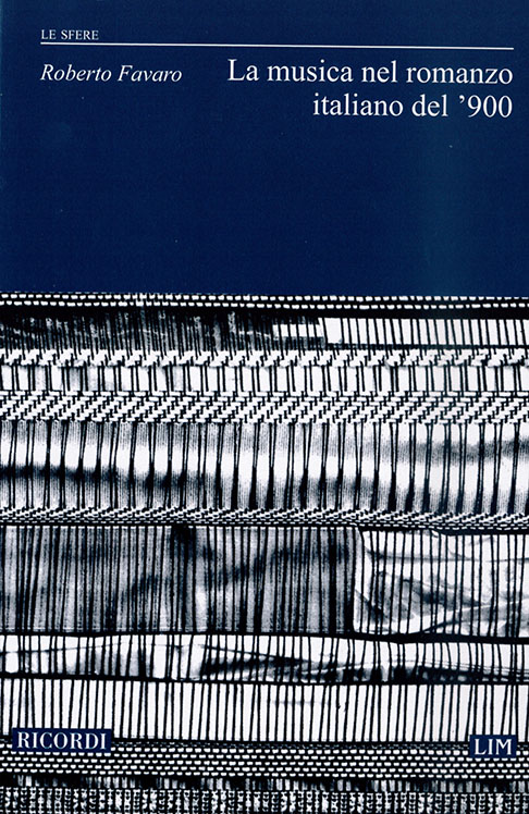 R. Favaro La Musica Nel Romanzo Italiano Del '900