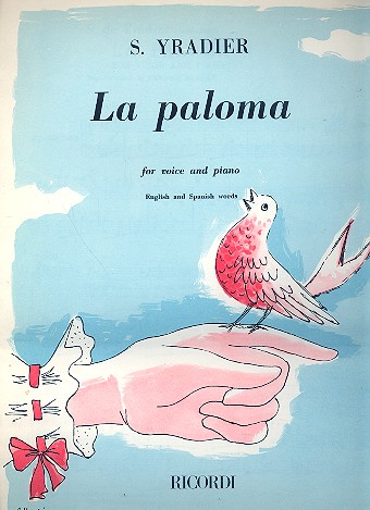 La paloma for voice and piano